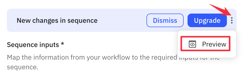Update banner overflow menu showing Preview option to view sequence changes before applying them