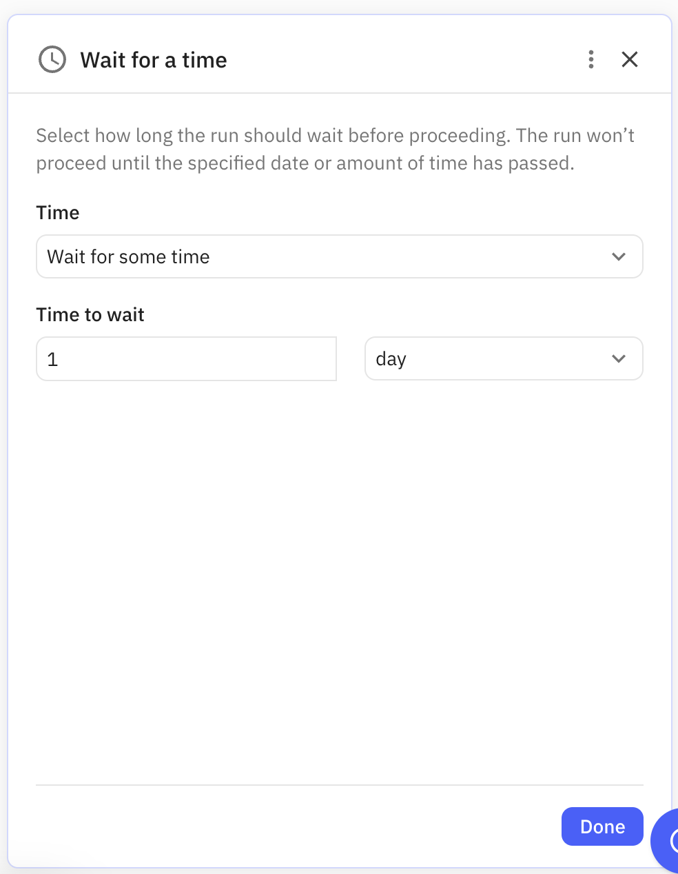 Wait for some time configuration showing number input field and time unit dropdown for minutes, hours, or days